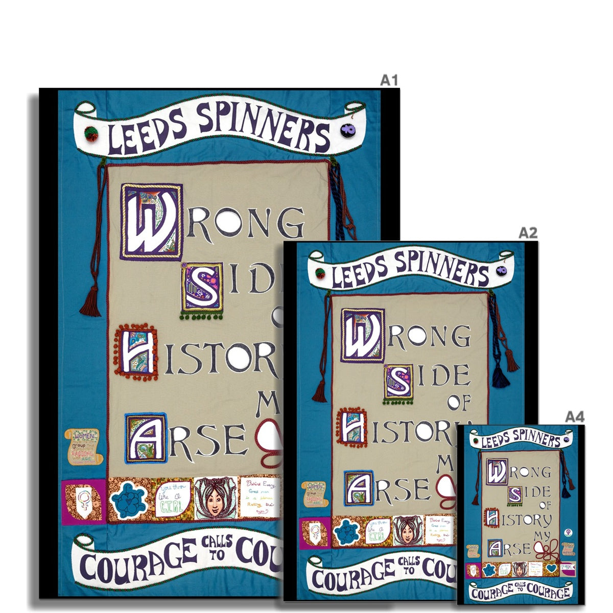 Leeds Spinners Wrong Side of History my Arse Wall Art Poster