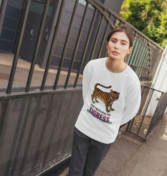 Nina Edge 'Don't Mess with the Tigress' Crewneck Organic Jumper