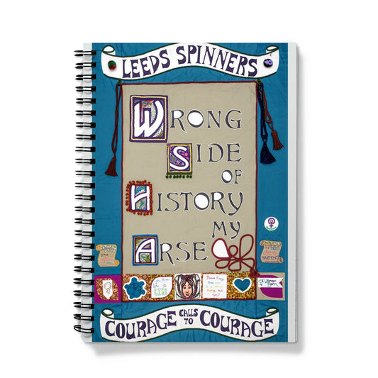 Leeds Spinners Wrong Side of History my Arse Notebook
